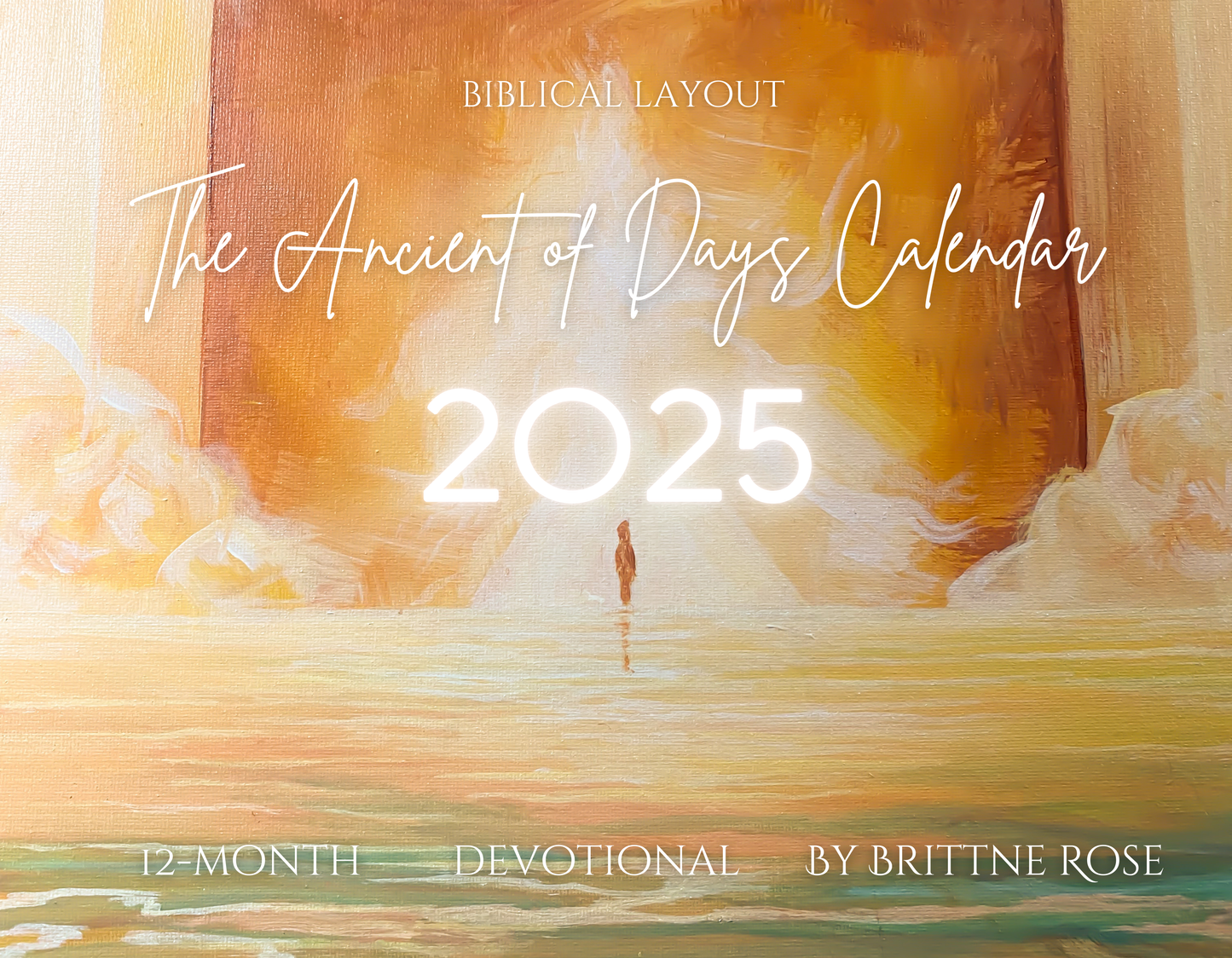 The ancient of days calendar biblical layout devotional 2025-2026